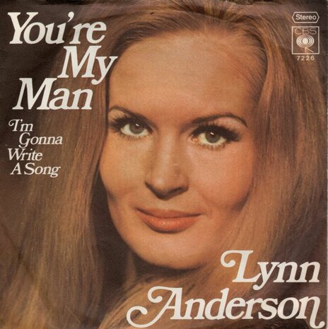 Lynn Anderson - You're my man + I'm gonna write a song (Vinylsingle)