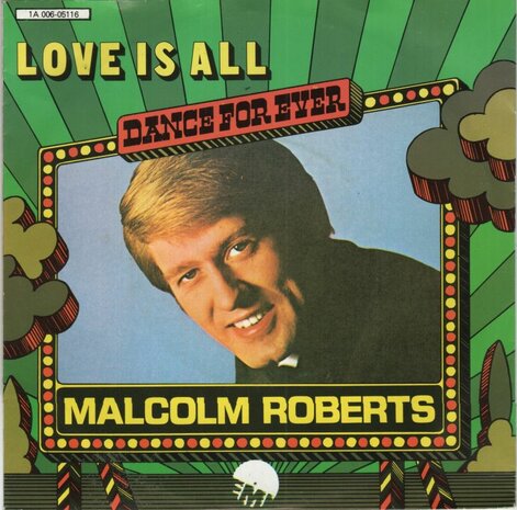 Malcolm Roberts - Love is all + This is my life (Vinylsingle)