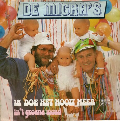 Migra's - Ik Doe Het Nooit Meer + In 't Groene Woud (Vinylsingle)