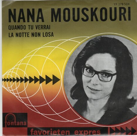 Nana Mouskouri - Quando Tu Verrai + La Notte Non Losa (Vinylsingle)