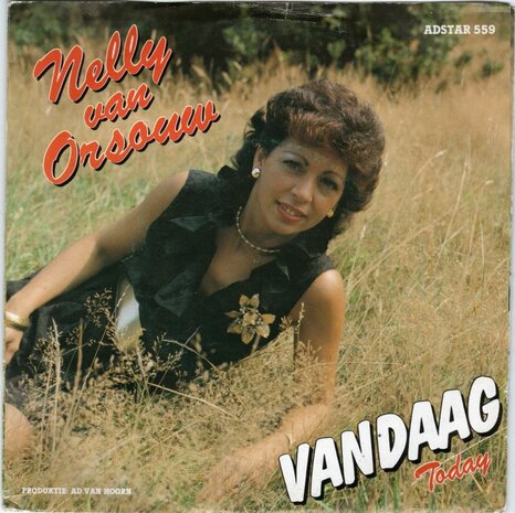 Nelly van Orsouw - Vandaag + Today (Vinylsingle)