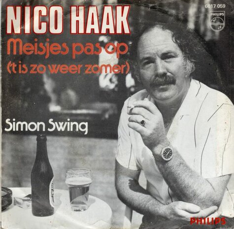 Nico Haak - Meisjes pas op + Simon swing (Vinylsingle)