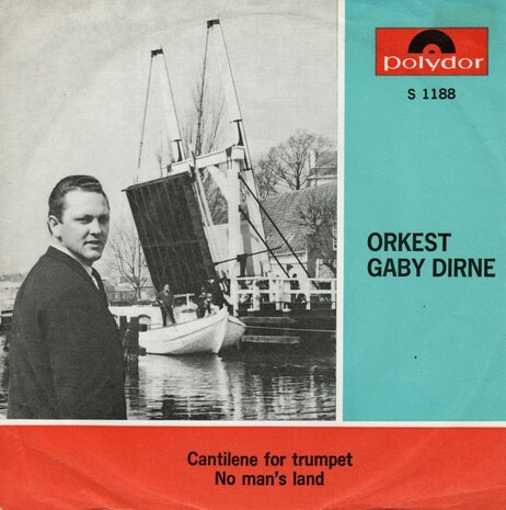 Orkest Gaby Dirne - Cantilene For Trumpet + No Man's Land (Vinylsingle)
