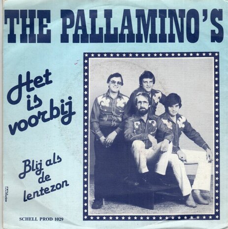 Pallamino's  - Het is voorbij + Blij als de lentezon (Vinylsingle)