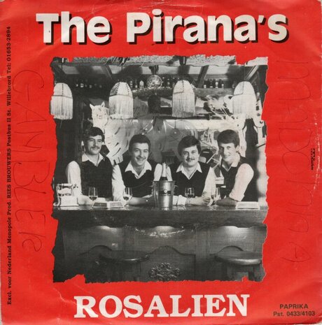 Pirana's - Rosalien + Radio de Spoetnik (Vinylsingle)
