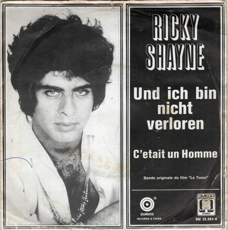 Ricky Shayne - Und Ich Bin Nicht Verloren + C'etait Un Homme (Vinylsingle)