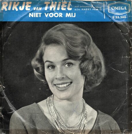 Rikje van Thiel - Niet Voor Mij + Droom En Werkelijkheid (Vinylsingle)