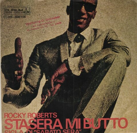 Rocky Roberts - Stasera Mi Butto + Just Because Of You (Vinylsingle)