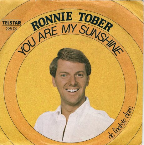 Ronnie Tober - You Are My Sunshine + De Laatste Dans (Vinylsingle)
