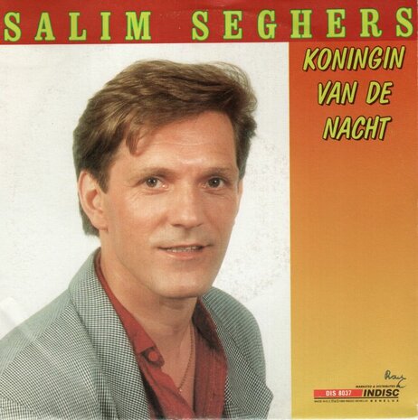 Salim Seghers - Koningin Van De Nacht  + (Instrumentaal) (Vinylsingle)