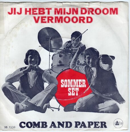 Sommerset - Jij Hebt Mijn Droom Vermoord + Comb And Paper (Vinylsingle)