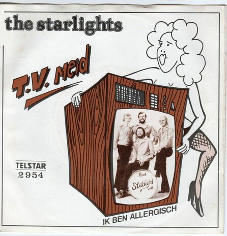 Starlights - Tv meid + Ik ben allergisch (Vinylsingle)