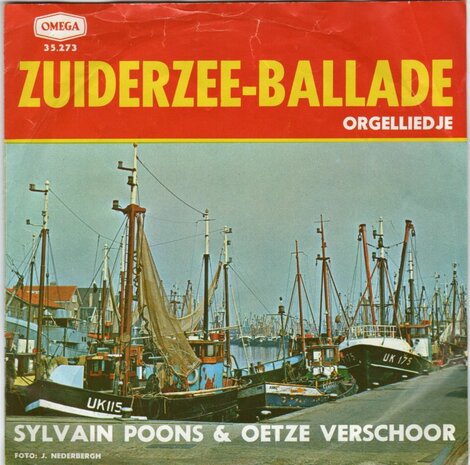 Sylvain Poons en Oetze Verschoor - Zuiderzeeballade + Orgelliedje (Vinylsingle)
