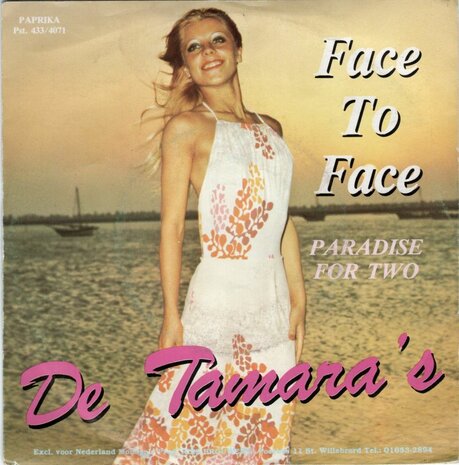 Tamara's - Face to face + Paradise for two (Vinylsingle)