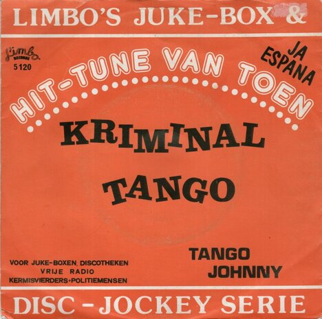Tango Johnny / Tina Rosita - Kriminal Tango + Ja Espana (Vinylsingle)
