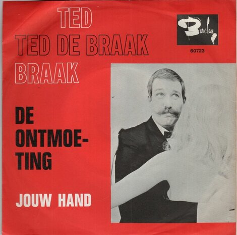 Ted de Braak - De ontmoeting + Jouw hand (Vinylsingle)