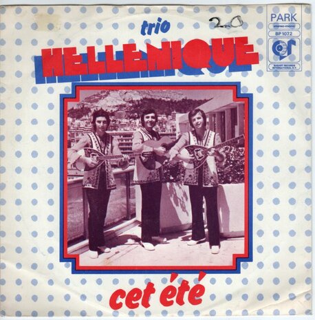 Trio Hellenique - Cet Ete + Driki, Driki (Vinylsingle)
