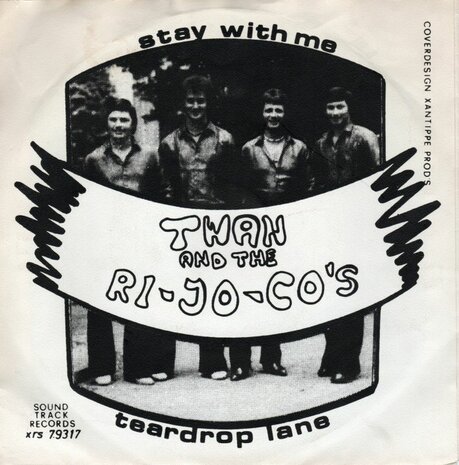 Twan & |The Ri-Jo-Co's - Stay With Me + Teardrop Lane (Vinylsingle)
