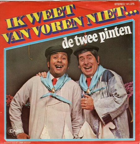 Twee Pinten - Ik weet van voren niet + M'n broek in de knoop (Vinylsingle)