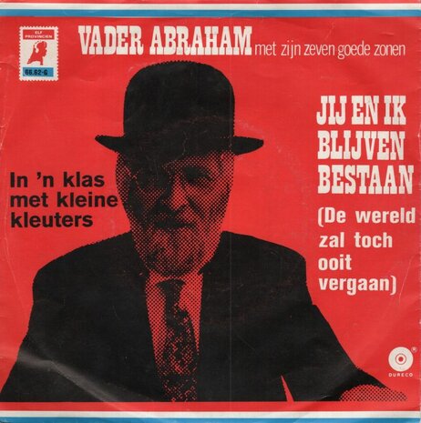 Vader Abraham - Jij en ik blijven bestaan + In een klas met kleine kleuters (Vinylsingle)