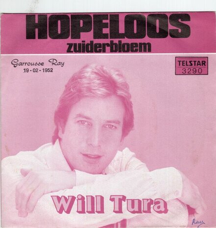 Will Tura - Hopeloos + Zuiderbloem (Vinylsingle)