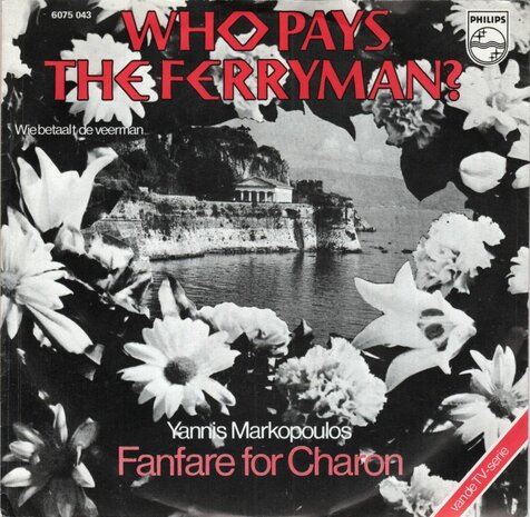 Yannis Markopoulos - Who pays the ferryman? + Fanfare for charon (Vinylsingle)