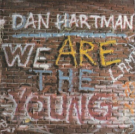 Dan Hartman - We are the young + I'm not a Rolling Stone (Vinylsingle)