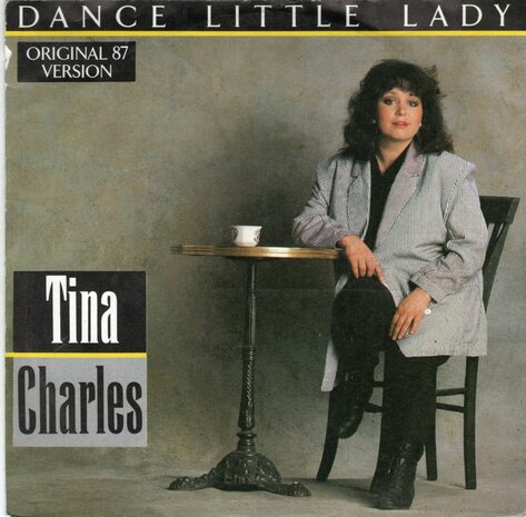 Tina Charles - Dance little lady ('87 remix) + I'll go where the music takes me (Vinylsingle)