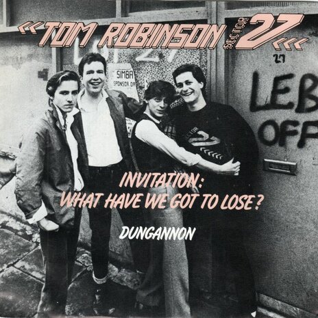 Tom Robinson Sector 27 - Invitation + Dungannon (Vinylsingle)