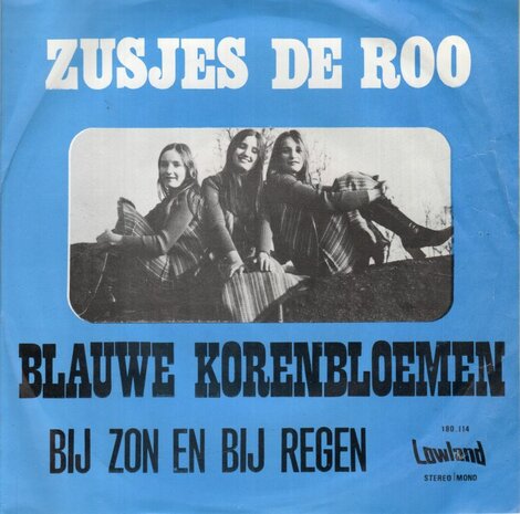 Zusjes de Roo - Blauwe korenbloemen + Bij zon en bij regen (Vinylsingle)