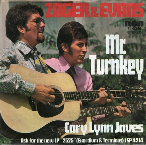 Zager & Evans - Mr. Turnkey + Cary Lynn Javes (Vinylsingle)