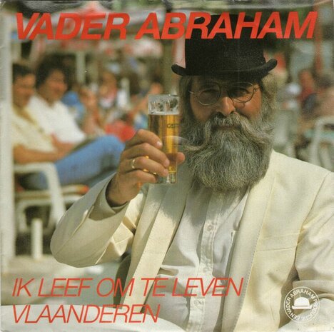 Vader Abraham - Ik leef om te leven + Vlaanderen (Vinylsingle)
