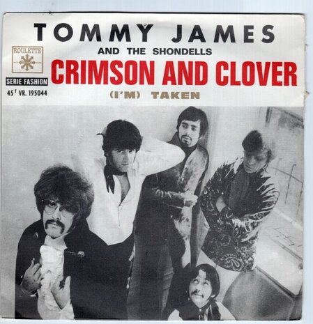 Tommy James - Crimson & Clover + I'm taken (Vinylsingle)
