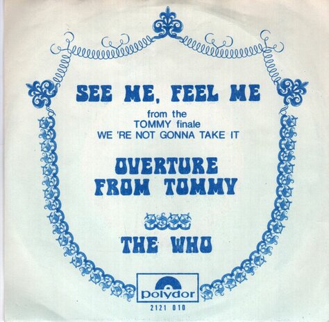 The Who - See me, feel me + Overture from Tommy (Vinylsingle)