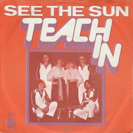 Teach In - See the sun + All around (Vinylsingle)