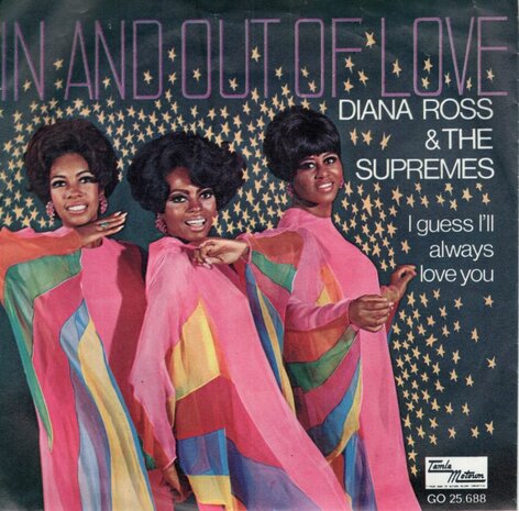 Supremes - In and out of love + I guess I'll always love you (Vinylsingle)