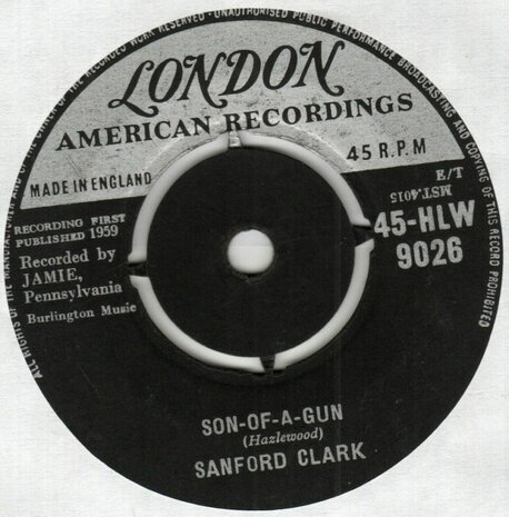 Sanford Clark - Son-Of-A-Gun + I Can't Help It (Vinylsingle)