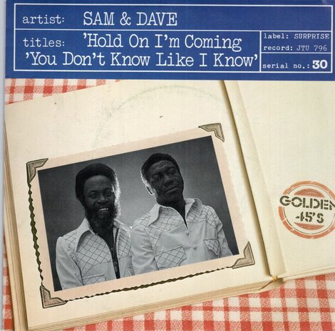 Sam & Dave - Hold on I'm coming + You don't know like I know (Vinylsingle)