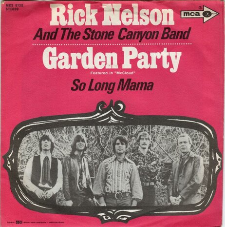 Ricky Nelson - Garden party + So long Mama (Vinylsingle)