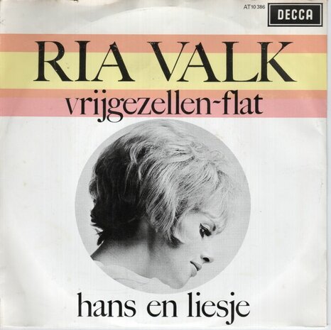 Ria Valk - Vrijgezellen flat + Hans en Liesje (Vinylsingle)