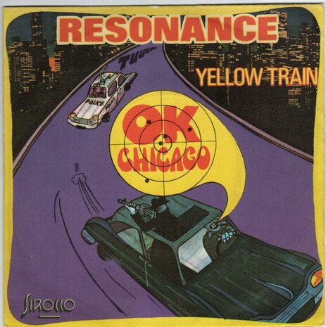Resonance - O.K. Chicago + Yellow train (Vinylsingle)