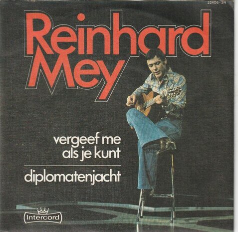 Reinhard Mey - Vergeef me als je kunt + Diplomatenjacht (Vinylsingle)