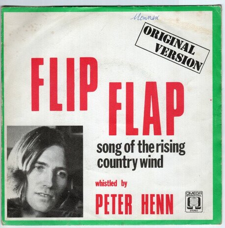 Peter Henn - Flip flap + Song of the rising country wind (Vinylsingle)