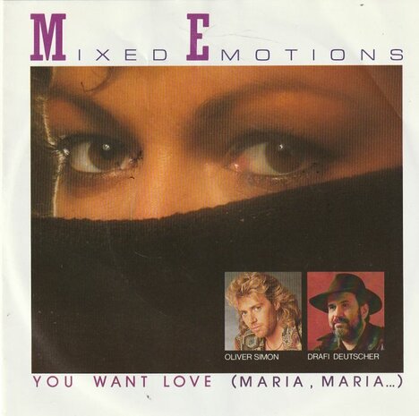 Mixed Emotions - You want love + (instr.) (Vinylsingle)