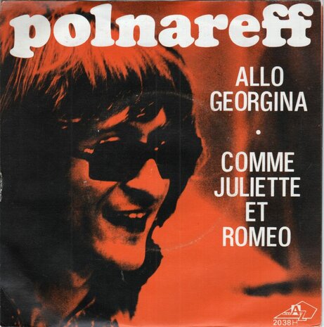 Michel Polnareff - Allo Georgina + Comme Juliette Et Romo (Vinylsingle)