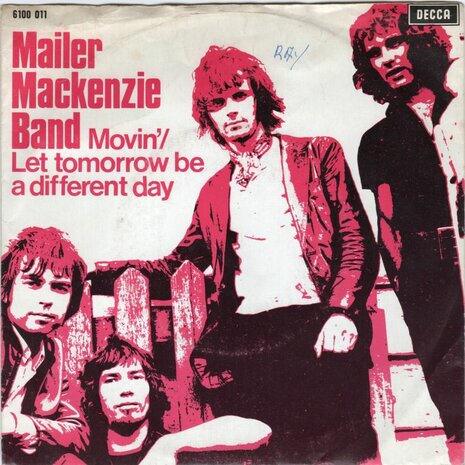Mailer Mackenzie Band - Movin' + Let tomorrow be a different day (Vinylsingle)