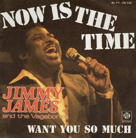 Jimmy James - Now is the time + Want you so much (Vinylsingle)