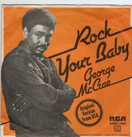 George McCrae - Rock your baby + (part II) (Vinylsingle)