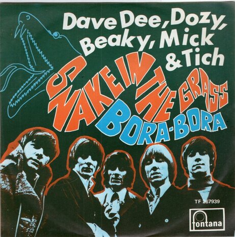 Dave Dee Dozy Breaky Mick & Tish - Snake in the grass + Bora Bora (Vinylsingle)