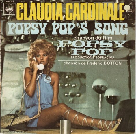 Claudia Cardinale - Popsy Pop's Song + Keep Up Your Smile (Vinylsingle)
